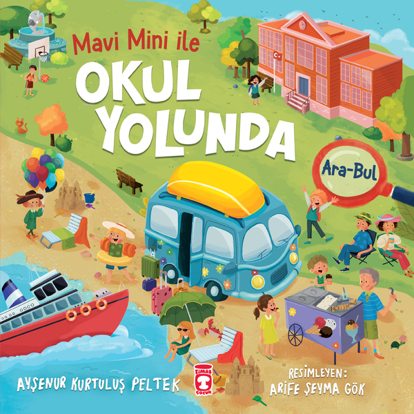 Okul Yolunda - Mavi Mini İle Ara Bul Etkinlikleri 2 Ayşenur Kurtuluş Peltek