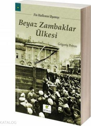 Beyaz Zambaklar Ülkesi Grigoriy Petrov