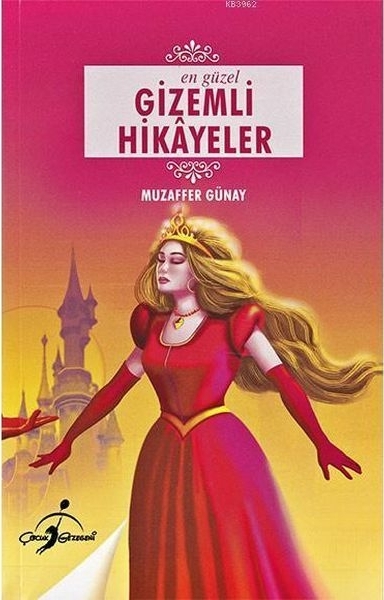 En Güzel Gizemli Hikayeler Muzaffer Günay
