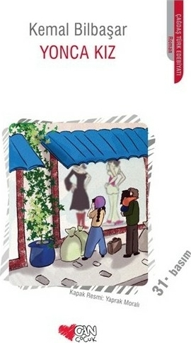 Yonca Kız Kemal Bilbaşar