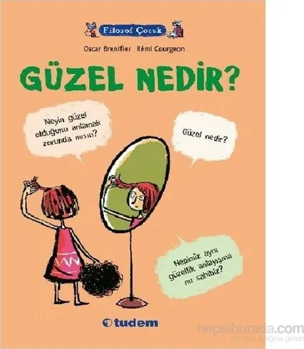 Filozof Çocuk - Güzel Nedir? Oscar Brenifier