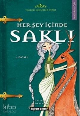 Her Şey İçinde Saklı Fatma Burçak