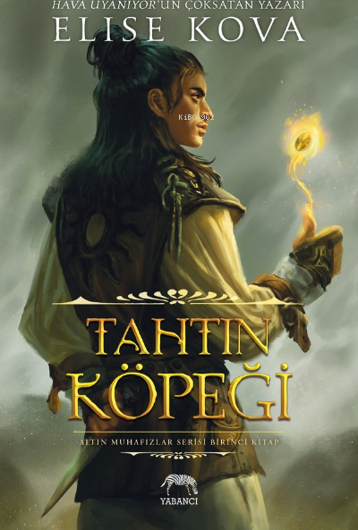 Tahtın Köpeği (Ciltli) Elise Kova
