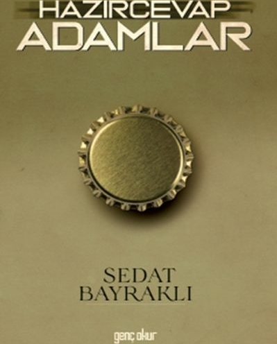Hazırcevap Adamlar Sedat Bayraklı