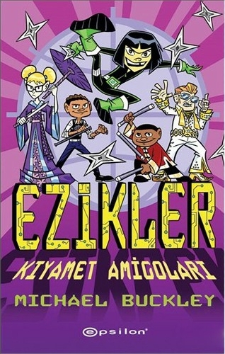 Ezikler 03 - Kıyamet Amigoları (Ciltli) Michael Buckley