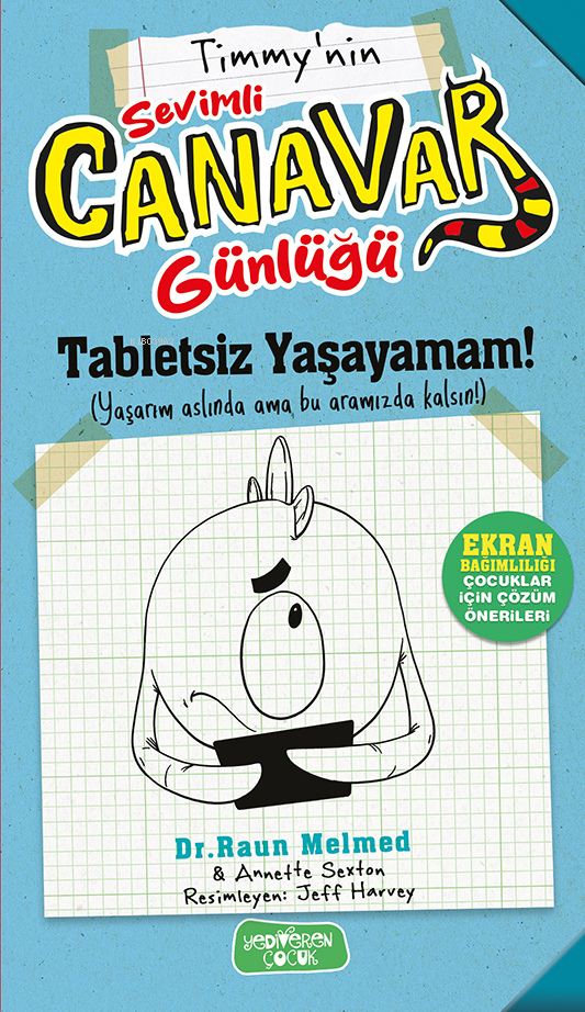 Timmy'nin Sevimli Canavar Günlüğü - Tabletsiz Yaşayamam! Raun Melmed
