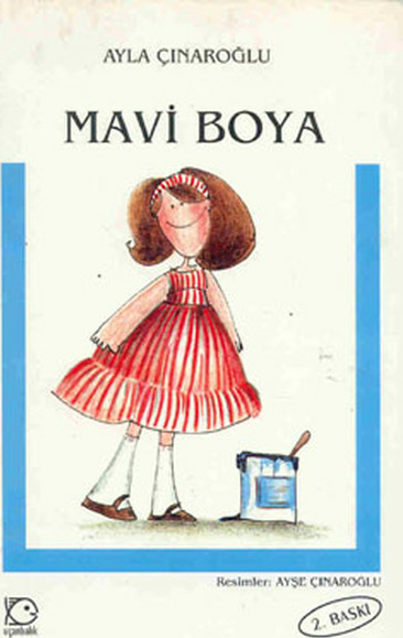 Mavi Boya Ayla Çınaroğlu