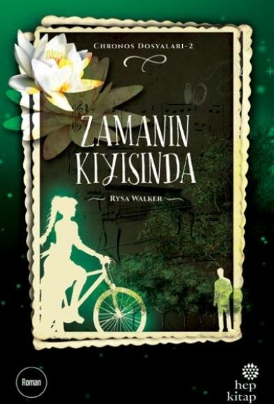 Chronos Dosyaları 2: Zamanın Kıyısında Rysa Walker