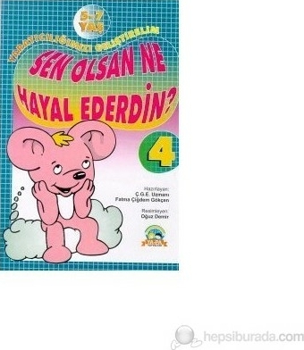 Sen Olsan Ne Hayal Ederdin? Fatma Çiğdem Gökçen