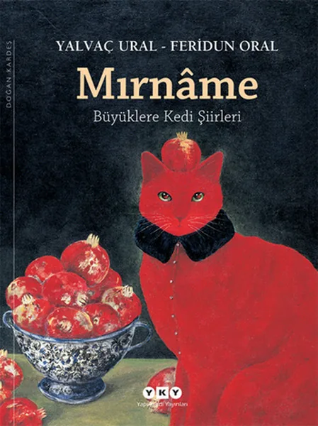 Mırname  Büyüklere Kedi Şiirleri Yalvaç Ural