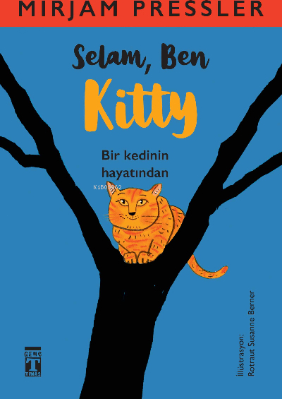 Selam, Ben Kitty Mirjam Pressler