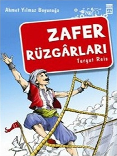 Zafer Rüzgarları Turgut Reis Ahmet Yılmaz Boyunağa