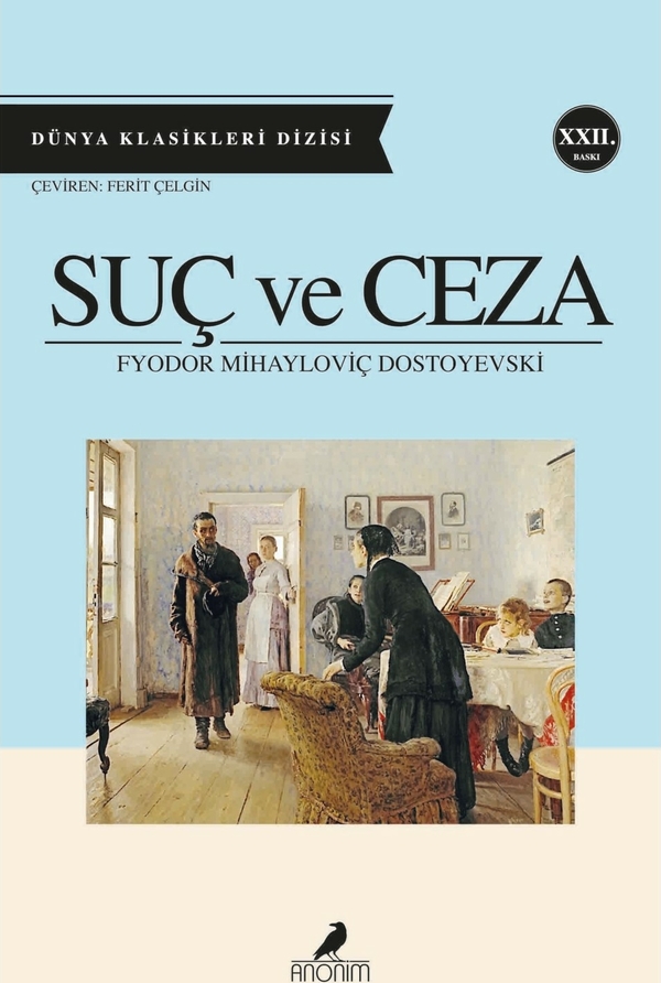 Suç ve Ceza Fyodor Mihayloviç Dostoyevski