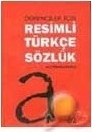 Öğrenciler İçin Resimli Türkçe Sözlük Ali Püsküllüoğlu