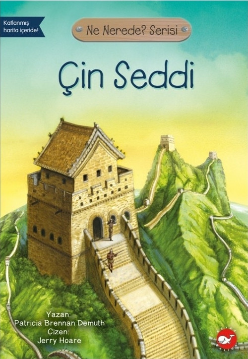 Çin Seddi Ne Nerede Serisi Beyaz Balina Yayınları