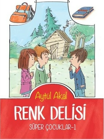Süper Çocuklar 1 - Renk Delisi Aytül Akal