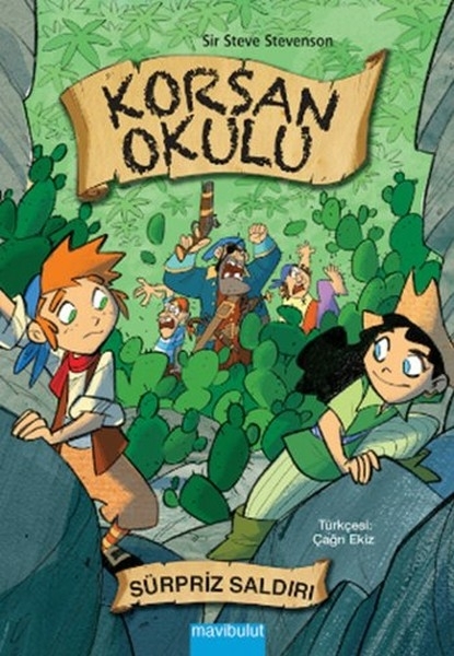 Korsan Okulu - Sürpriz Saldırı Sir Steve Stevenson