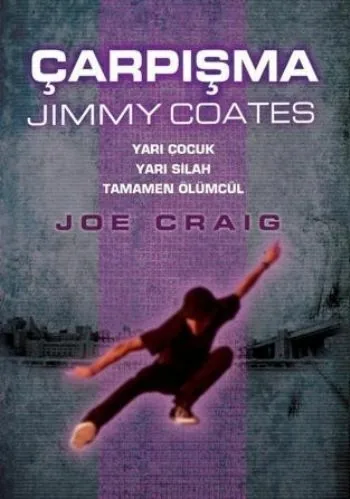 Çarpışma - Jimmy Coates Joe Craig