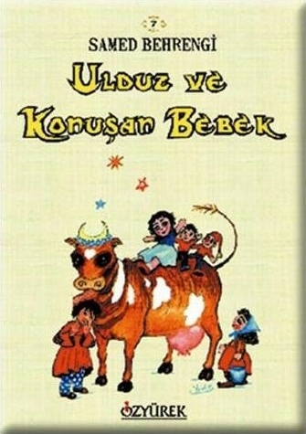 Özyürek-Ulduz Ve Konuşan Bebek Samed Behrengi