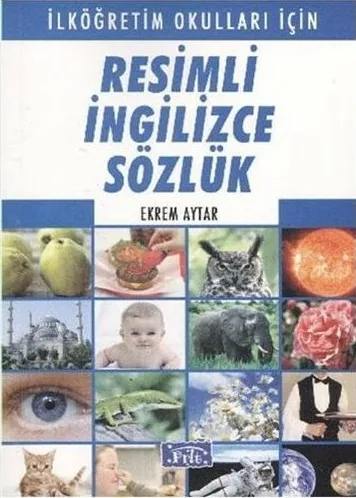 Resimli İngilizce Sözlük Ekrem Aytar