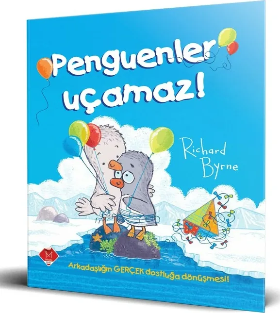 Penguenler Uçamaz Richard Byrne