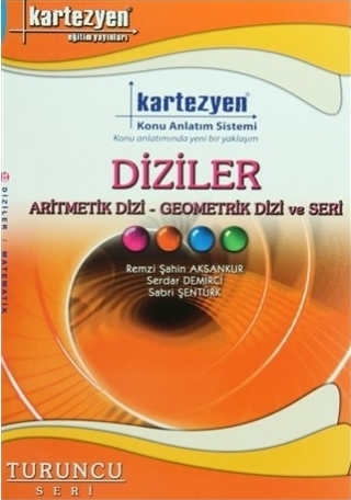 Diziler - Aritmetik Dizi, Geometrik Dizi ve Seri; Turuncu Seri