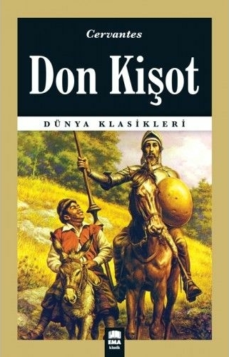 Dünya Klasikleri - Don Kişot Cervantes