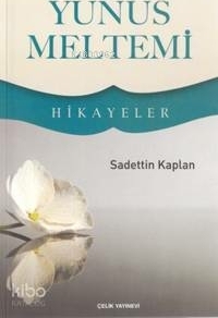 Yunus Meltemi Sadettin Kaplan