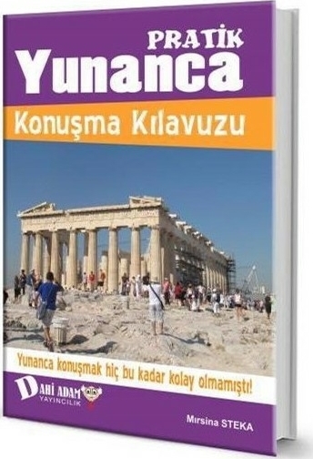 Pratik Yunanca Konuşma Kılavuzu Mırsina Steka