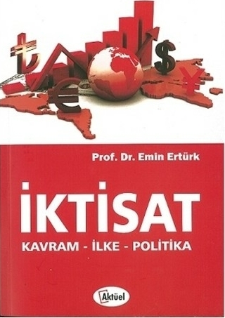 İktisat; Kavram, İlke, Politika
