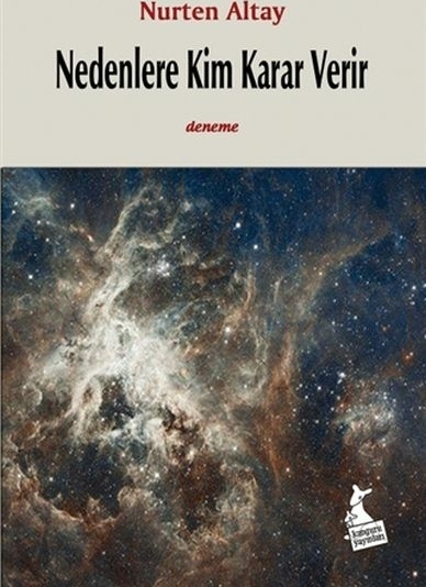 Nedenlere Kim Karar Verir Nurten Altay