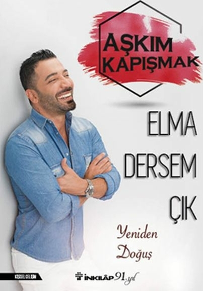 Elma Dersem Çık Aşkım Kapışmak