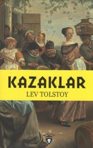 Kazaklar Lev Nikolayeviç Tolstoy