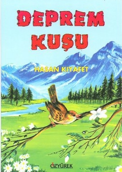 Deprem Kuşu Hasan Kıyafet
