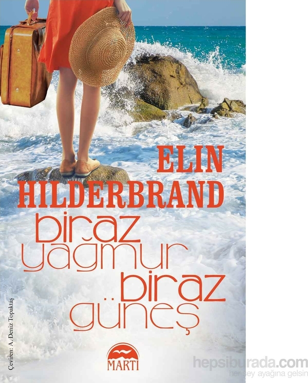 Biraz Yağmur Biraz Güneş Elin Hilderbrand
