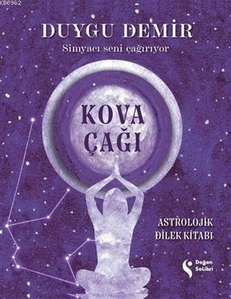 Kova Çağı Astrolojik Dilek Kitabı Duygu Demir