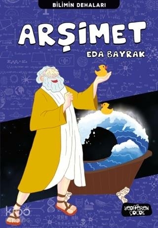 Arşimet - Bilimin Dehaları Eda Bayrak
