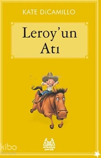 Leroy’un Atı Kate Dicamillo
