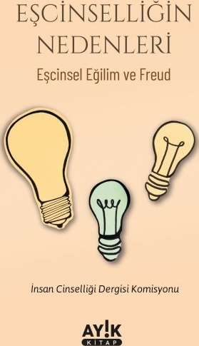 Eşcinselliğin Nedenleri Kolektif