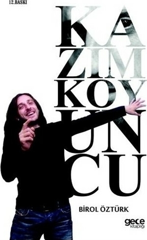 Kazım Koyuncu Birol Öztürk