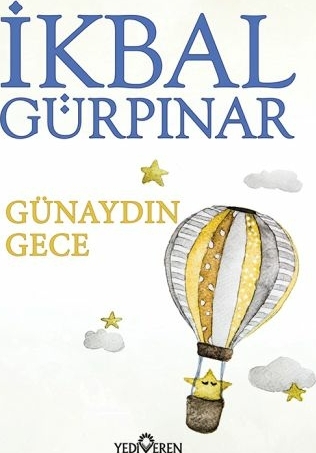 Günaydın Gece İkbal Gürpınar