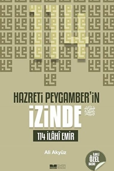 Hazreti Peygamber'in İzinde 114 İlahi Emir Ali Akyüz