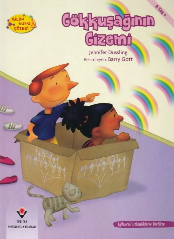 Gökkuşağının Gizemi - Bilim Bunu Çözer Jennifer Dussling