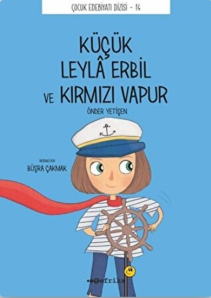 Küçük Leyla Erbil Ve Kırmızı Vapur Önder Yetişen