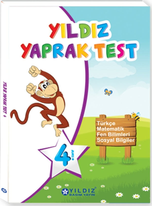 Yıldız 4. Sınıf Yaprak Test; Türkçe - Matematik - Fen Bilimleri - Sosyal Bilgiler Kolektif