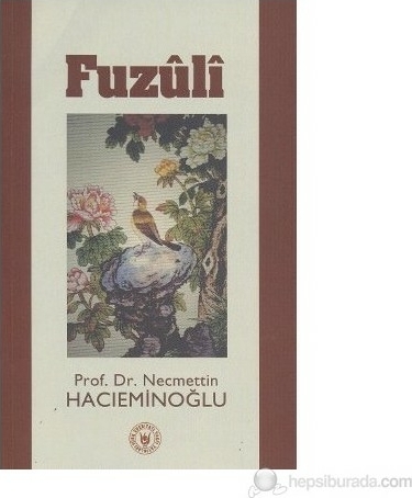 Fuzûlî Necmettin Hacıeminoğlu