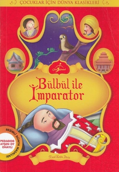 Masal Köşkü Dizisi -Bülbül İle İmparator Kolektif