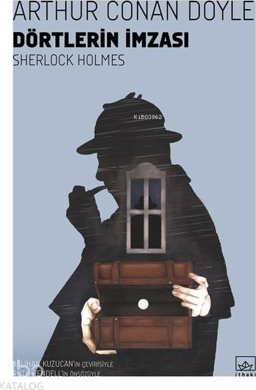 Dörtlerin İmzası - Sherlock Holmes Sir Arthur Conan Doyle