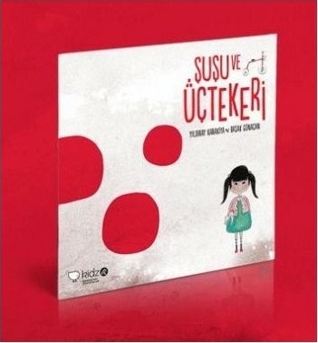 Şuşu ve Üçtekeri Yıldıray Karakiya