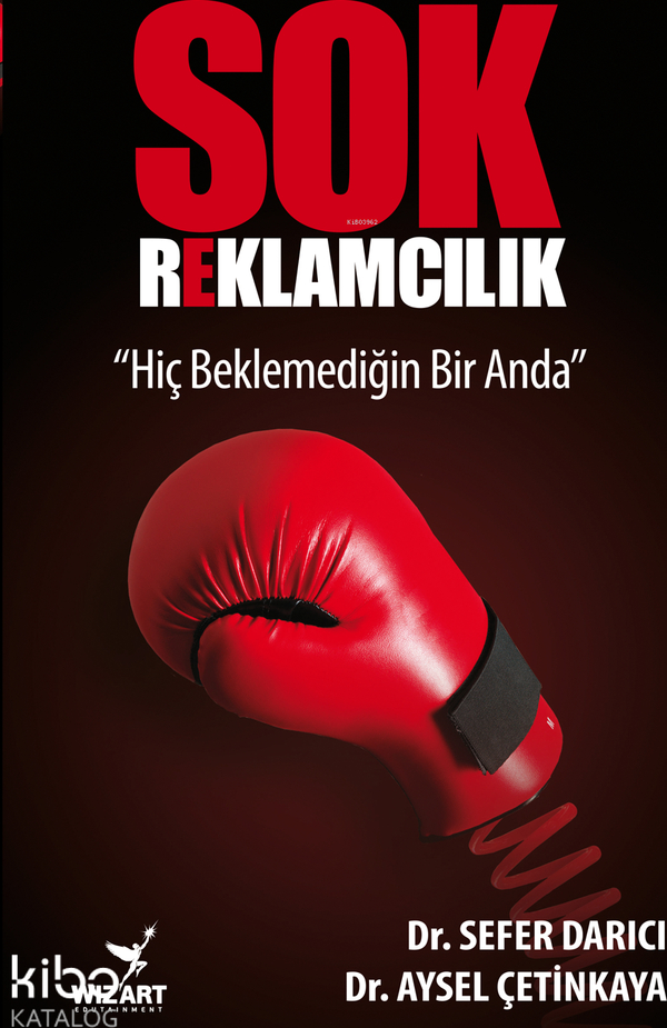Şok Reklamcılık Dr. Sefer Darıcı, Dr. Aysel Çetinkaya